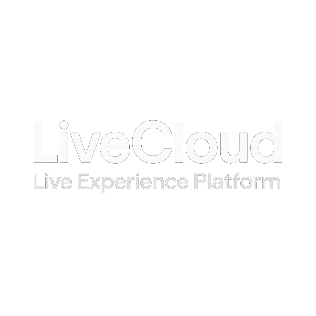 LiveCloud - Live Experience Platform
